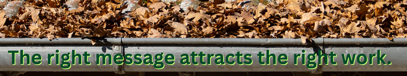 Close-up of leaves blocking a roof gutter, illustrating how a clear advert can attract suitable local enquiries.